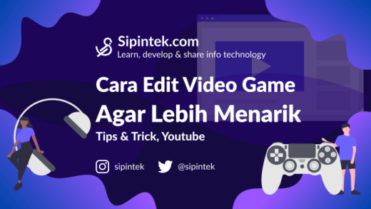 Cara Mengedit Video Game untuk Konten yang Menarik